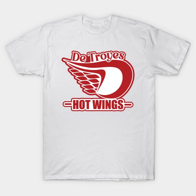 De Troyes Hot WIngs T-Shirt by SDCHT